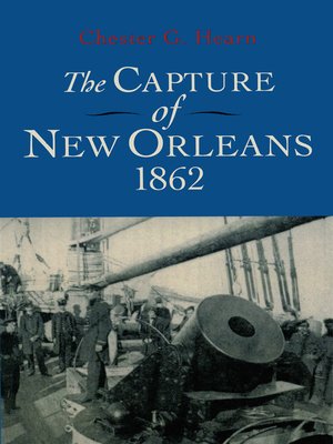 cover image of The Capture of New Orleans 1862